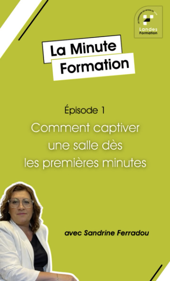 Comment captiver une salle dès les premières minutes – épisode 1